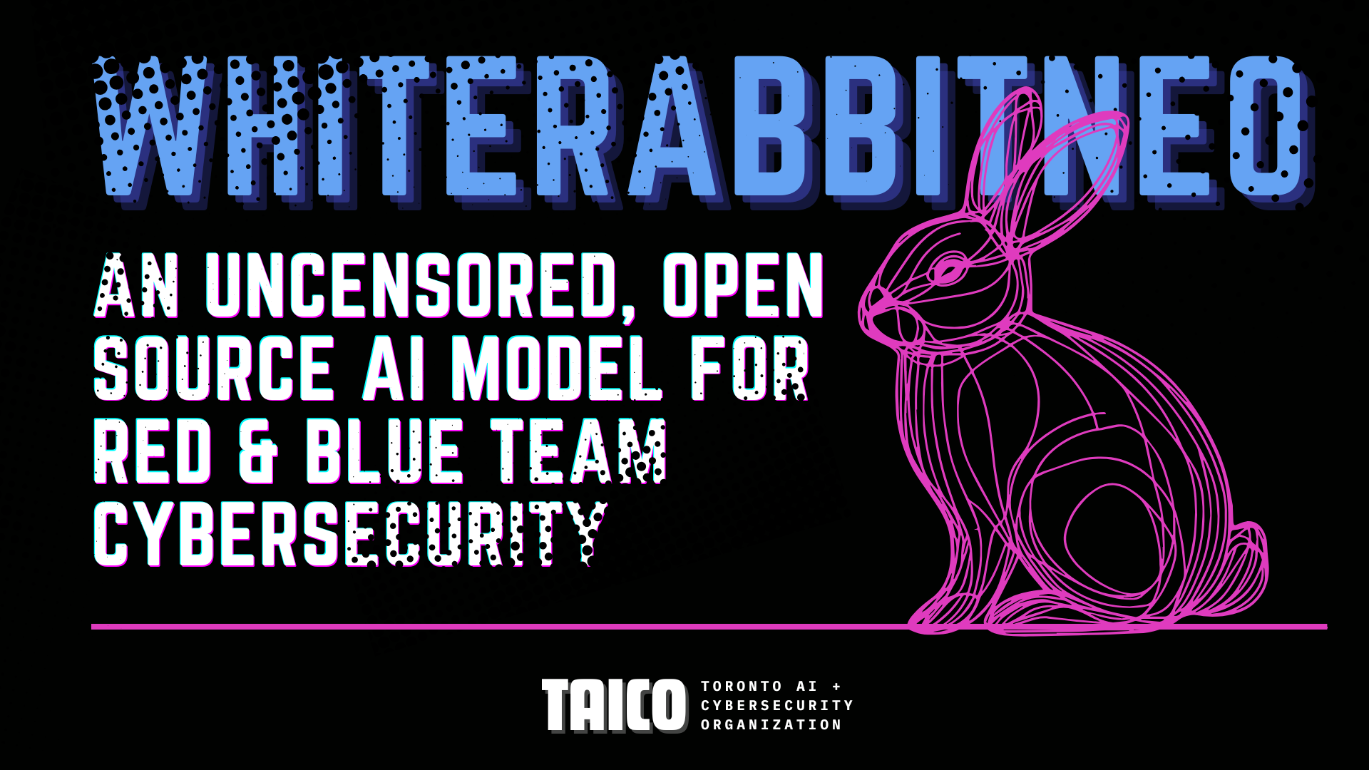 WhiteRabbitNeo: An Uncensored, Open Source AI Model for Red & Blue Team Cybersecurity